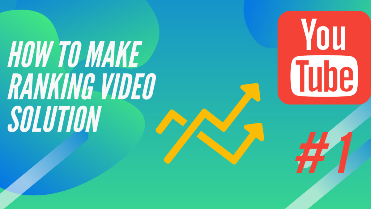 Easy Video Rankings How To Make Ranking Video Solution